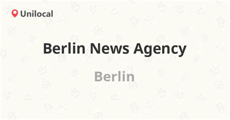 berlin news agency|BERLIN NEWS AGENCY